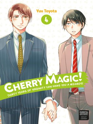 cover image of Cherry Magic! Thirty Years of Virginity Can Make You a Wizard?!, Volume 4